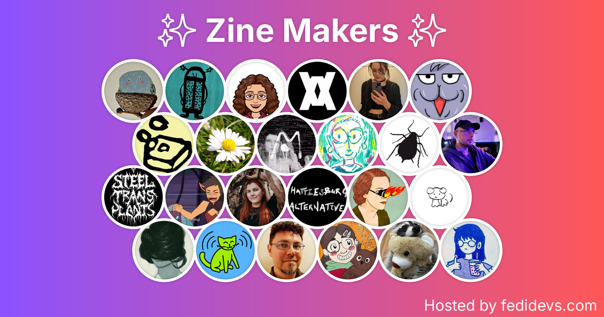 ✨ Zine Makers ✨ - Mastodon Starter Pack