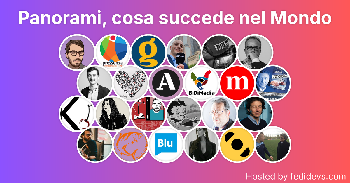 Panorami, cosa succede nel Mondo - Mastodon Starter Pack