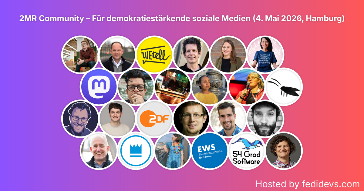 2MR Community – Für demokratiestärkende soziale Medien (4. Mai 2026, Hamburg) - Mastodon Starter Pack