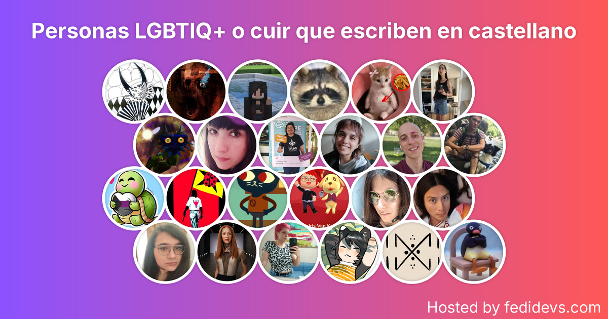 Personas LGBTIQ+ o cuir que escriben en castellano - Mastodon Starter Pack